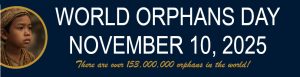 World Orphans Day, November 10, 2025